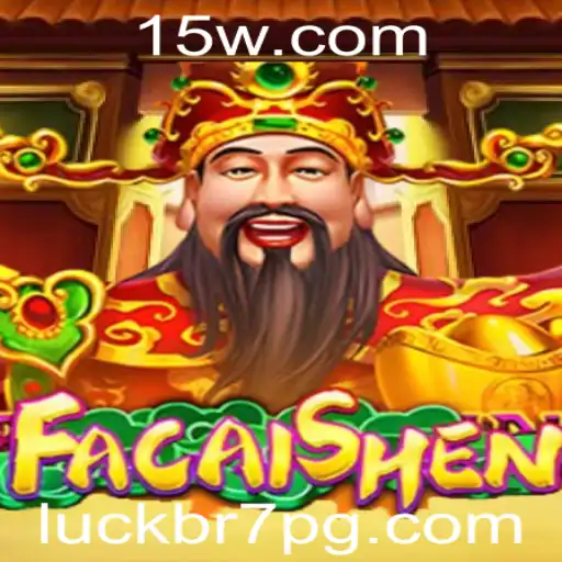 Descubra FaCaiShen: O Novo Fenômeno dos Jogos com LUCKBR7